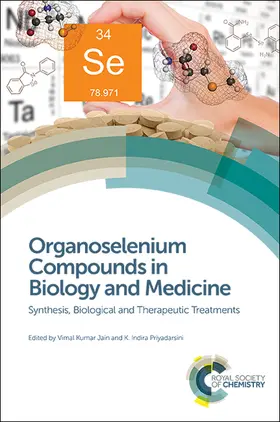 Jain / Priyadarsini | Organoselenium Compounds in Biology and Medicine | Buch | 978-1-78801-029-0 | sack.de