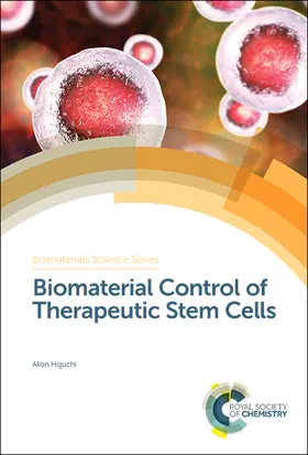 Higuchi | Biomaterial Control of Therapeutic Stem Cells | Buch | 978-1-78801-207-2 | sack.de