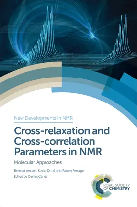 Canet |  Cross-relaxation and Cross-correlation Parameters in NMR | eBook | Sack Fachmedien