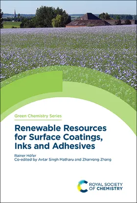 Höfer |  Renewable Resources for Surface Coatings, Inks and Adhesives | eBook | Sack Fachmedien