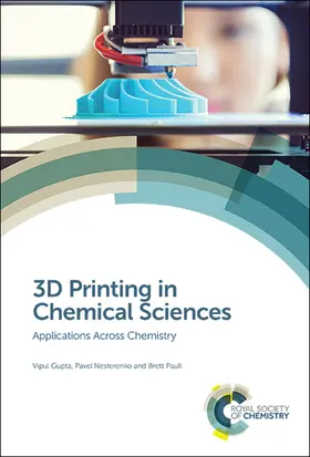 Gupta / Nesterenko / Paull | 3D Printing in Chemical Sciences | E-Book | sack.de