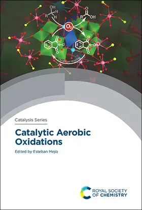 Mejía | Catalytic Aerobic Oxidations | Buch | 978-1-78801-720-6 | www2.sack.de