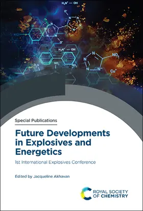 Akhavan | Future Developments in Explosives and Energetics | Buch | 978-1-78801-785-5 | www2.sack.de