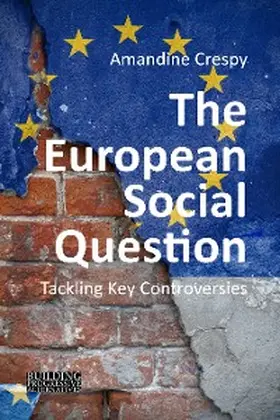 Crespy |  The European Social Question | eBook | Sack Fachmedien