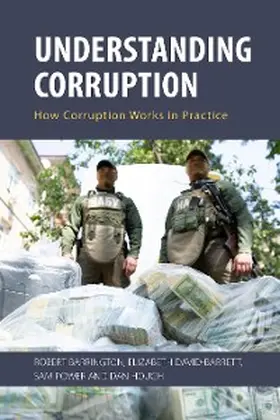 Barrington / David-Barrett / Power |  Understanding Corruption | eBook | Sack Fachmedien