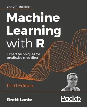 Lantz |  Machine Learning with R | eBook | Sack Fachmedien