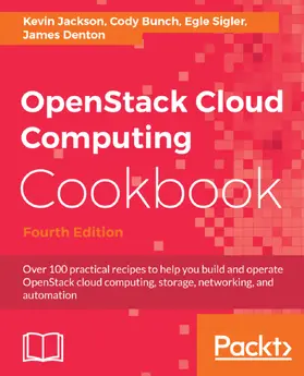 Jackson / Bunch / Sigler |  OpenStack Cloud Computing Cookbook. | eBook | Sack Fachmedien