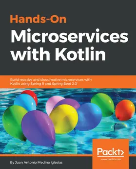 Medina Iglesias |  Hands-On Microservices with Kotlin | eBook | Sack Fachmedien