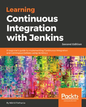 Pathania |  Learning Continuous Integration with Jenkins. | eBook | Sack Fachmedien