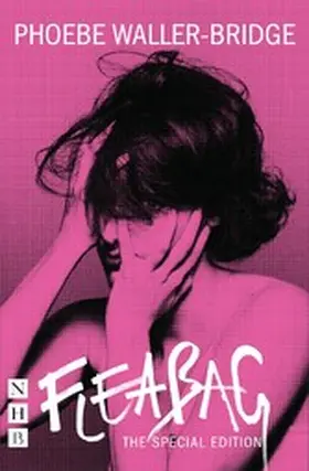 Waller-Bridge |  Fleabag: The Special Edition | eBook | Sack Fachmedien
