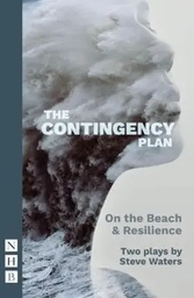 Waters |  The Contingency Plan (2022 edition) (NHB Modern Plays) | eBook | Sack Fachmedien