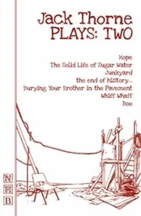 Thorne |  Jack Thorne Plays: Two | eBook | Sack Fachmedien