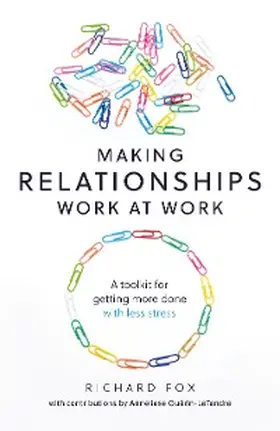Fox |  Making Relationships Work at Work | eBook | Sack Fachmedien