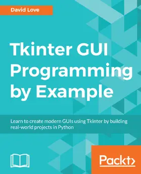 Love |  Tkinter GUI Programming by Example | eBook | Sack Fachmedien