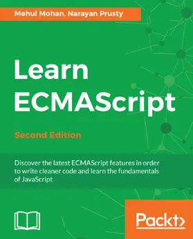 MOHAN / Prusty |  Learn ECMAScript | eBook | Sack Fachmedien