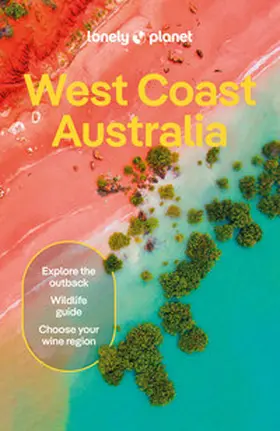 Ham / Holden |  Lonely Planet West Coast Australia | Buch |  Sack Fachmedien