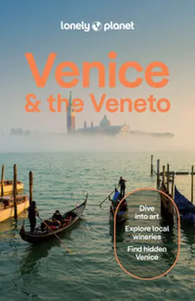 Bonetto / Dragicevich |  Lonely Planet Venice & the Veneto | Buch |  Sack Fachmedien