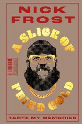 Frost |  A Slice of Fried Gold | eBook | Sack Fachmedien