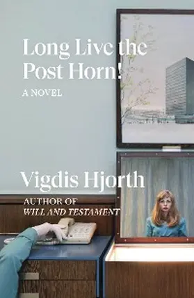 Hjorth |  Long Live the Post Horn! | eBook | Sack Fachmedien