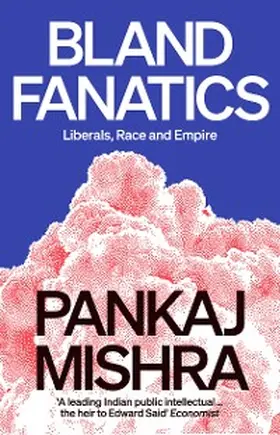 Mishra |  Bland Fanatics | eBook | Sack Fachmedien