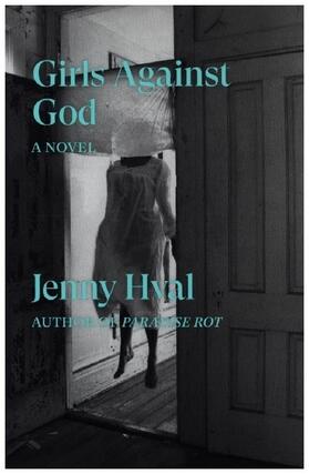 Hval | Girls Against God | Buch | 978-1-78873-895-8 | www2.sack.de