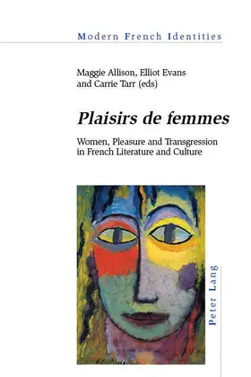 Allison / Evans / Tarr |  «Plaisirs de femmes» | eBook | Sack Fachmedien