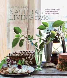 Lake |  Natural Living Style | Buch |  Sack Fachmedien