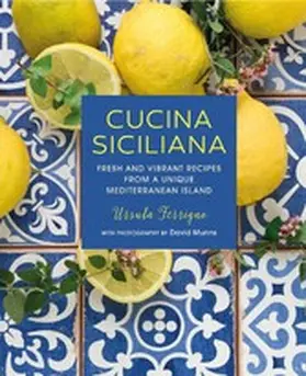 Ferrigno |  Cucina Siciliana | eBook | Sack Fachmedien