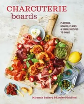 Ballard / Pickford |  Charcuterie Boards | eBook | Sack Fachmedien