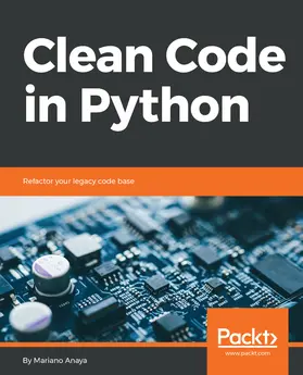 Anaya |  Clean Code in Python | eBook | Sack Fachmedien