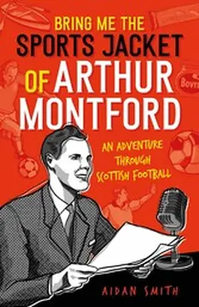 Smith |  Bring Me the Sports Jacket of Arthur Montford | eBook | Sack Fachmedien