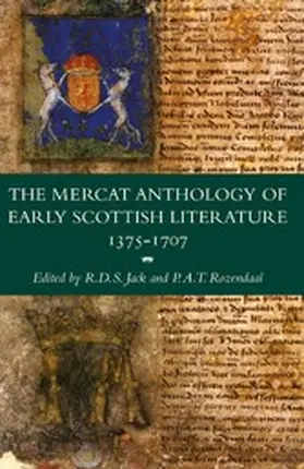 Jack / Rozendaal |  The Mercat Anthology of Early Scottish Literature 1375-1707 | eBook | Sack Fachmedien