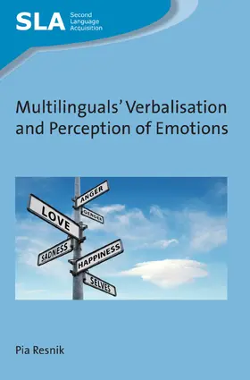 Resnik |  Multilinguals' Verbalisation and Perception of Emotions | Buch |  Sack Fachmedien