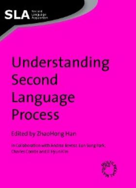 Han |  Understanding Second Language Process | eBook | Sack Fachmedien