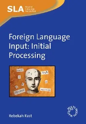 Rast |  Foreign Language Input | eBook | Sack Fachmedien