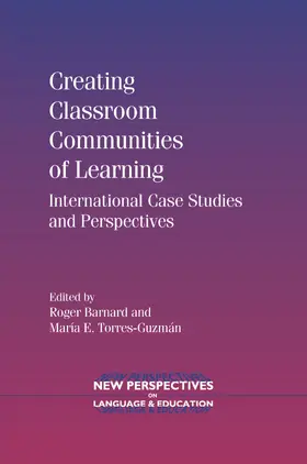 Barnard / Torres-Guzmán |  Creating Classroom Communities of Learning | eBook | Sack Fachmedien