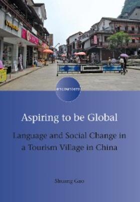 Gao |  Aspiring to be Global | eBook | Sack Fachmedien