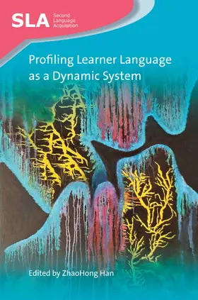 Han |  Profiling Learner Language as a Dynamic System | Buch |  Sack Fachmedien