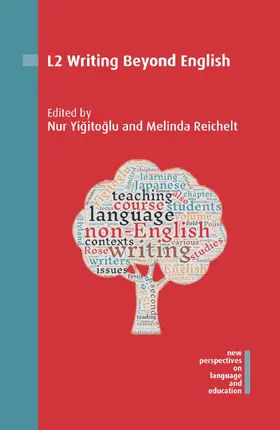 Yigitoglu Aptoula / Reichelt |  L2 Writing Beyond English | Buch |  Sack Fachmedien