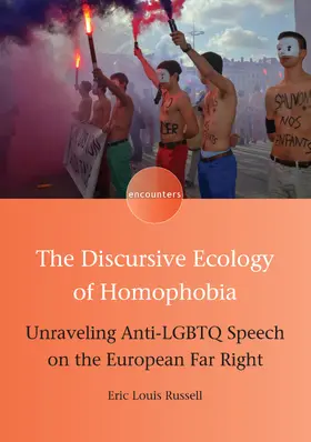 Russell |  The Discursive Ecology of Homophobia | Buch |  Sack Fachmedien