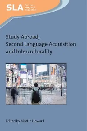 Howard |  Study Abroad, Second Language Acquisition and Interculturality | eBook | Sack Fachmedien