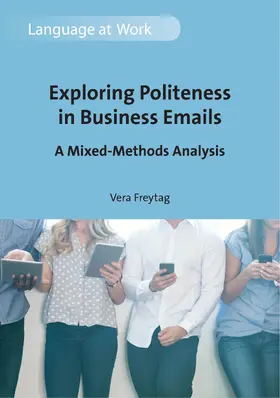 Freytag |  Exploring Politeness in Business Emails | Buch |  Sack Fachmedien