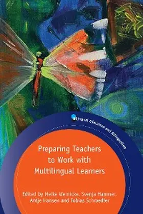 Wernicke / Hammer / Hansen |  Preparing Teachers to Work with Multilingual Learners | eBook | Sack Fachmedien