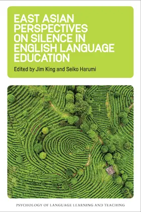 King / Harumi |  East Asian Perspectives on Silence in English Language Education | Buch |  Sack Fachmedien