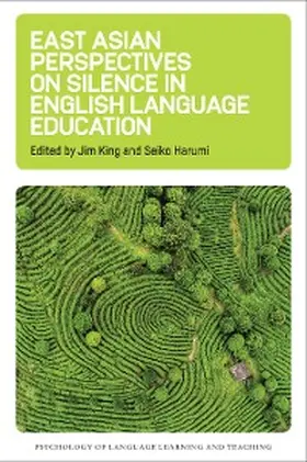 King / Harumi |  East Asian Perspectives on Silence in English Language Education | eBook | Sack Fachmedien