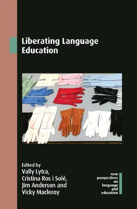 Lytra / Ros i Solé / Anderson |  Liberating Language Education | Buch |  Sack Fachmedien