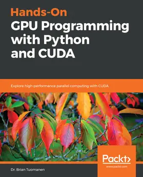 Tuomanen |  Hands-On GPU Programming with Python and CUDA | eBook | Sack Fachmedien