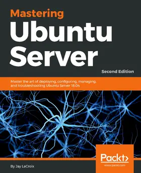 LaCroix |  Mastering Ubuntu Server | eBook | Sack Fachmedien