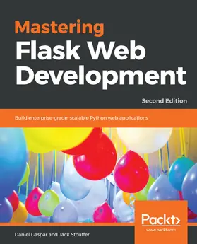 Gaspar / Stouffer |  Mastering Flask Web Development | eBook | Sack Fachmedien