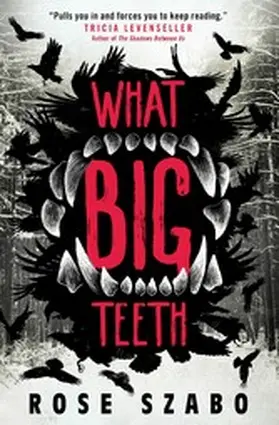 Szabo |  What Big Teeth | eBook | Sack Fachmedien